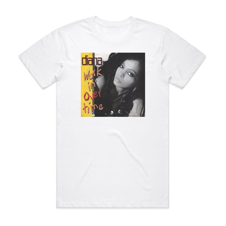 Diana Ross Workin Overtime Album Cover T-Shirt White