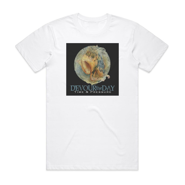 Devour the Day Time Pressure 2 Album Cover T-Shirt White