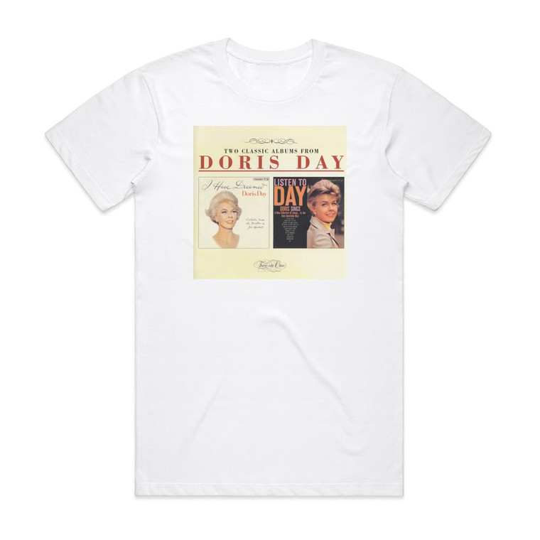 Doris Day I Have Dreamed Listen To Day Album Cover T-Shirt White Doris Day I Have Dreamed Listen To Day Album Cover T-Shirt White