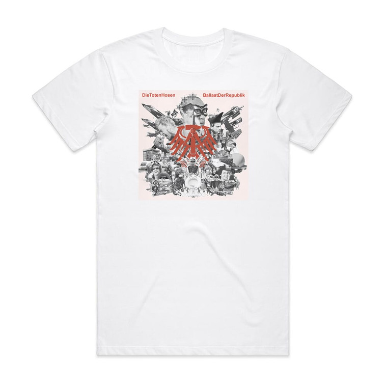 Die Toten Hosen Ballast Der Republik 3 Album Cover T-Shirt White