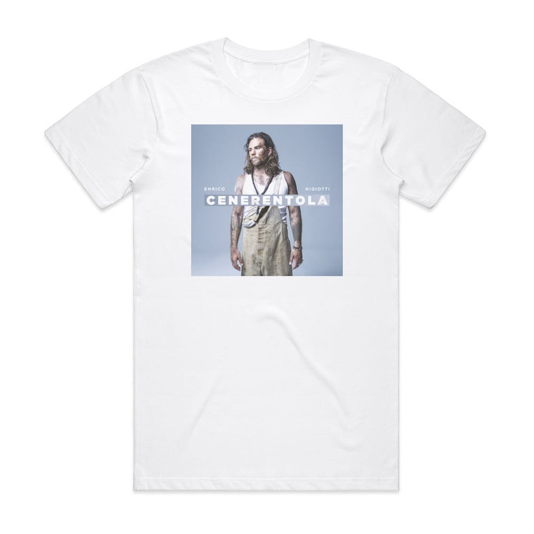 Enrico Nigiotti Cenerentola Album Cover T-Shirt White