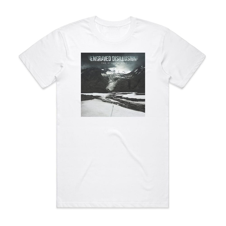 Engraved Disillusion The Eternal Rest Album Cover T-Shirt White