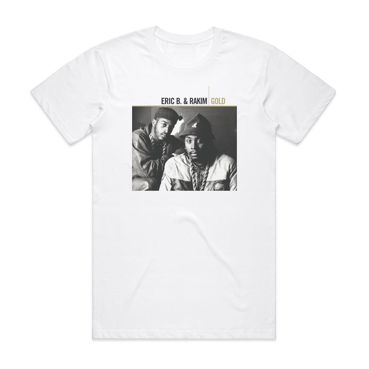 Eric B and Rakim Gold Album Cover T-Shirt White