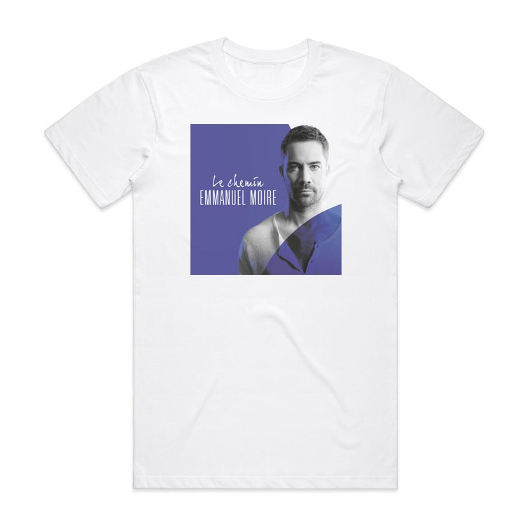 Emmanuel Moire Le Chemin Album Cover T-Shirt White
