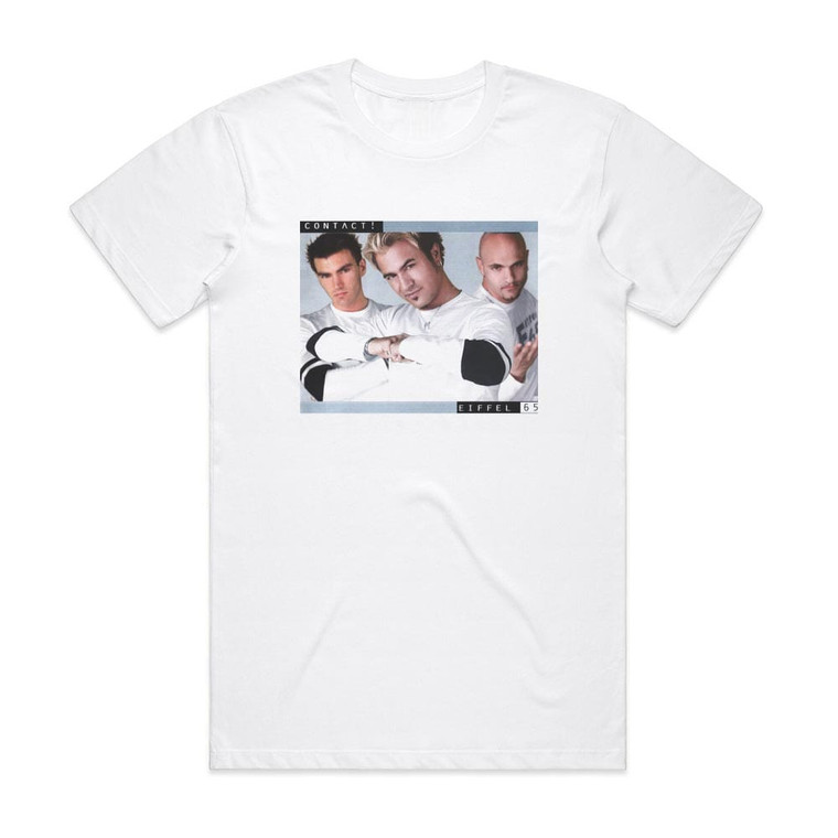 Eiffel 65 Contact Album Cover T-Shirt White