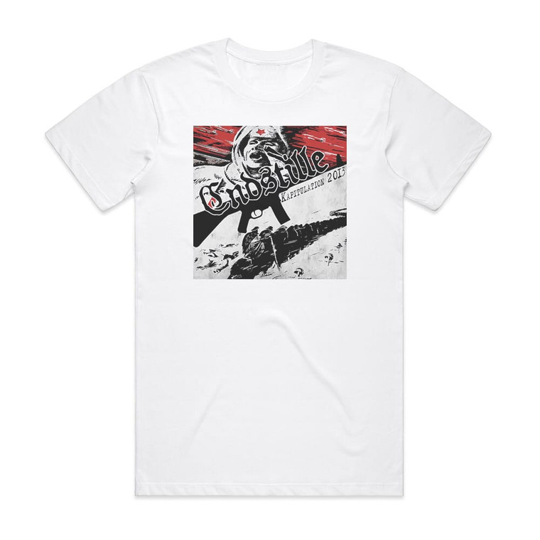 Endstille Kapitulation 2013 Album Cover T-Shirt White
