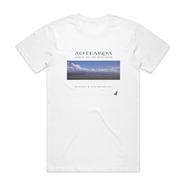 Erik Seifert Aotearoa Land Of The Long White Cloud 1 Album Cover T-Shirt White