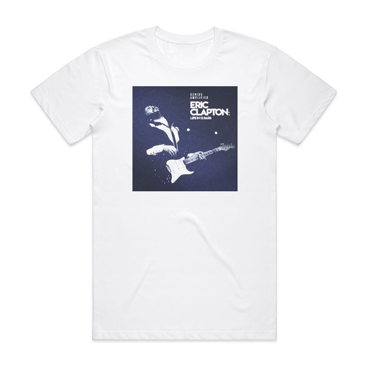 Eric Clapton Life In 12 Bars Album Cover T-Shirt White