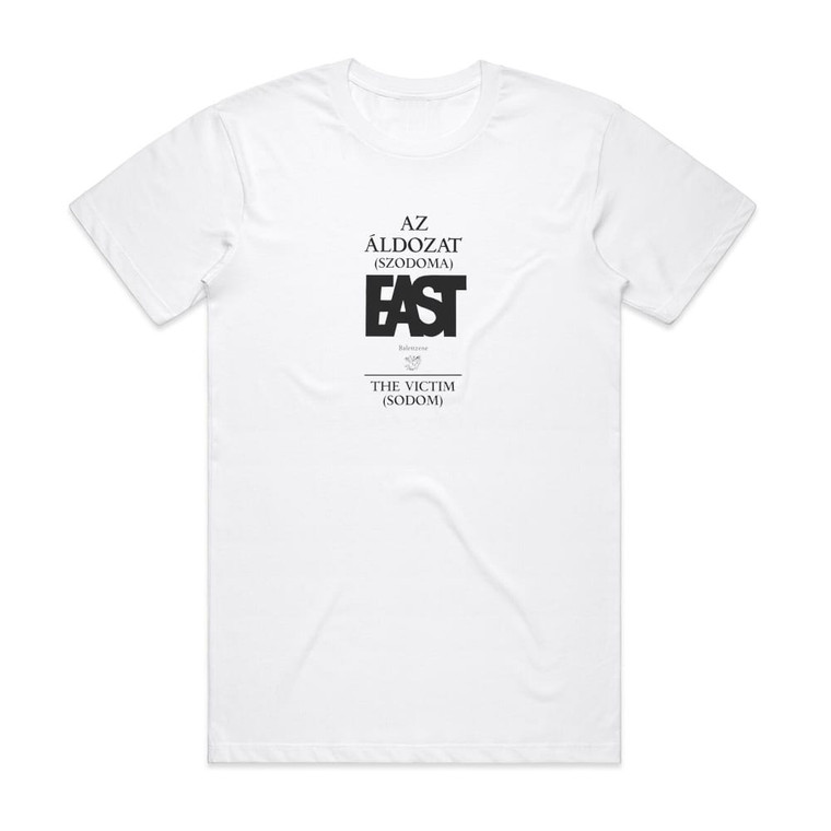 East Az Ldozat Szodoma Album Cover T-Shirt White