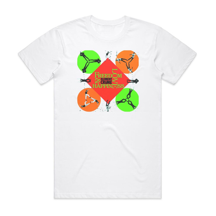 Element of Crime Freedom Love Happiness Album Cover T-Shirt White