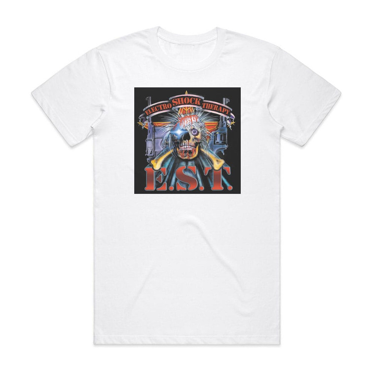 EST Electro Shock Therapy Album Cover T-Shirt White