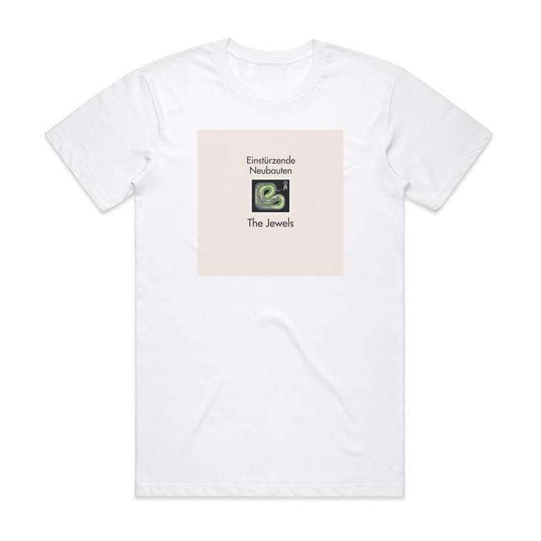 Einsturzende Neubauten The Jewels Album Cover T-Shirt White