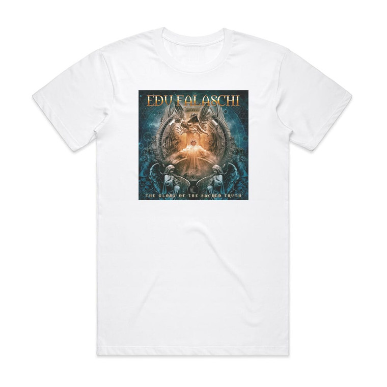 Eduardo Falaschi The Glory Of The Sacred Truth Album Cover T-Shirt White