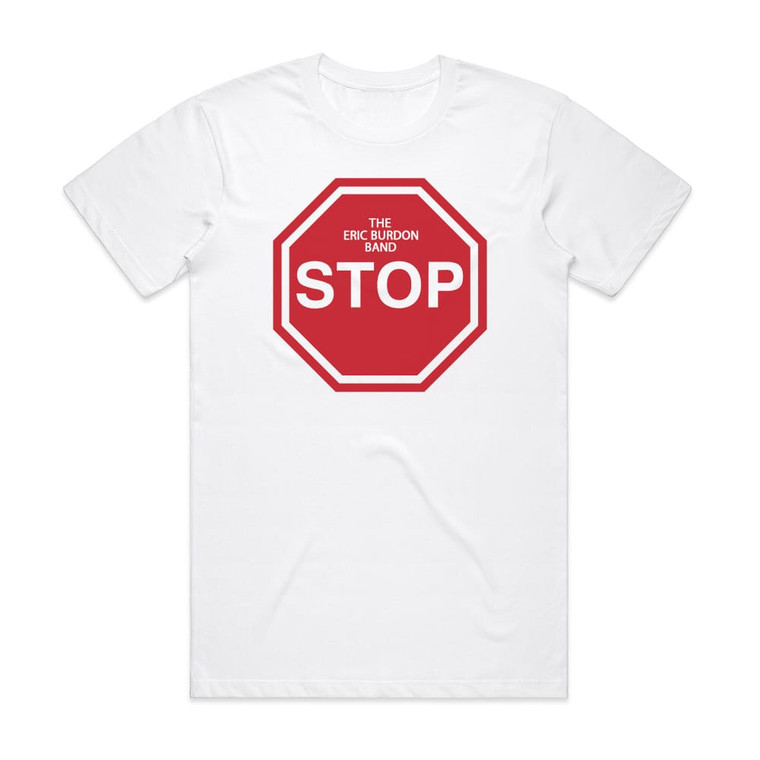 Eric Burdon Band Stop Album Cover T-Shirt White