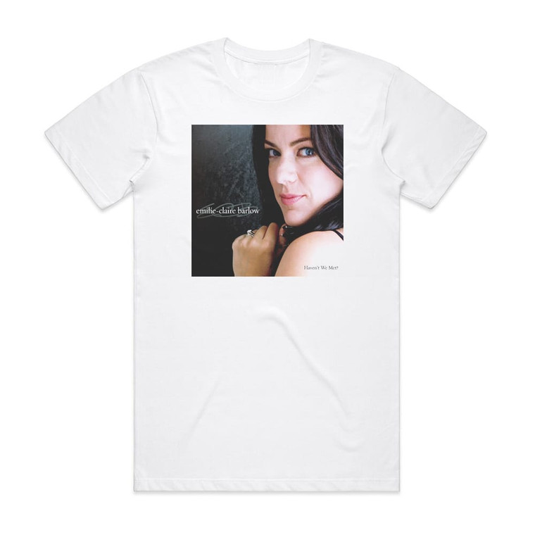 Emilie-Claire Barlow Havent We Met Album Cover T-Shirt White
