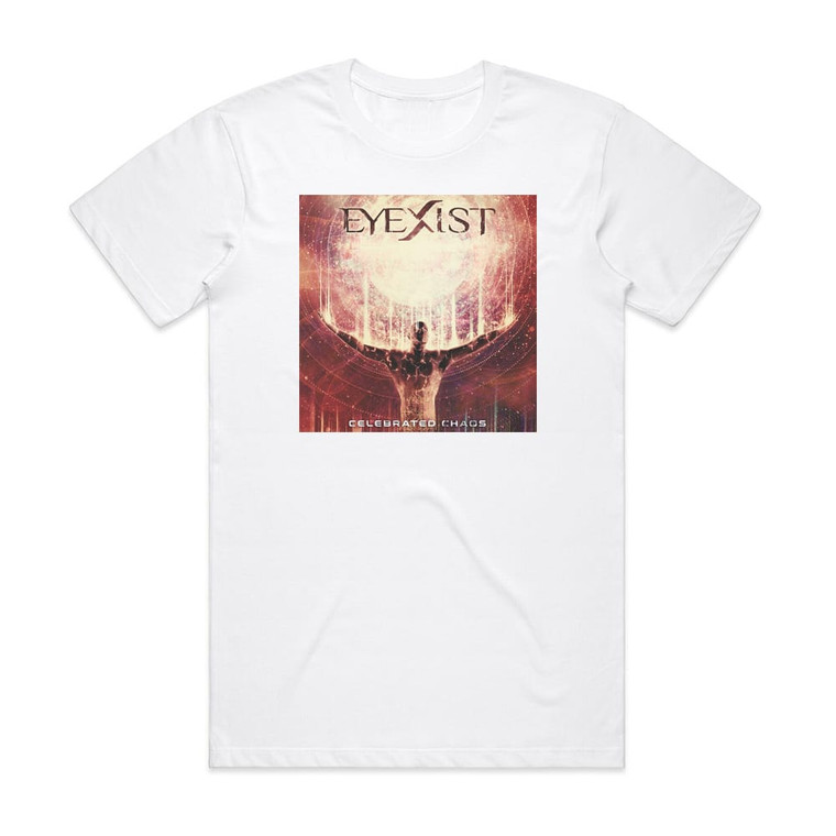 Eyexist Celebrated Chaos Album Cover T-Shirt White