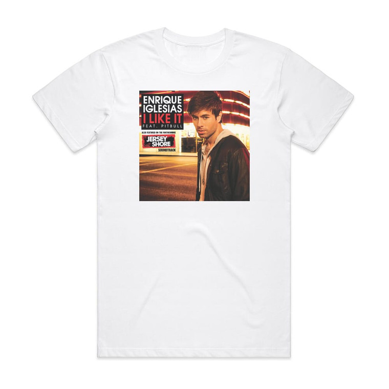 Enrique Iglesias I Like It Album Cover T-Shirt White
