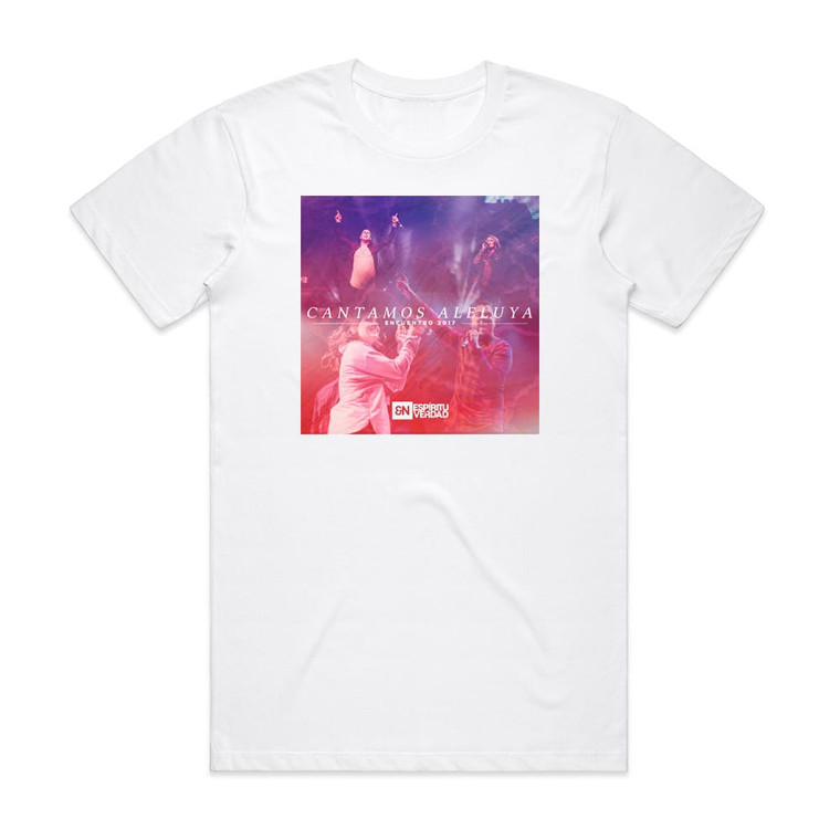 En Espiritu y En Verdad Cantamos Aleluya Album Cover T-Shirt White