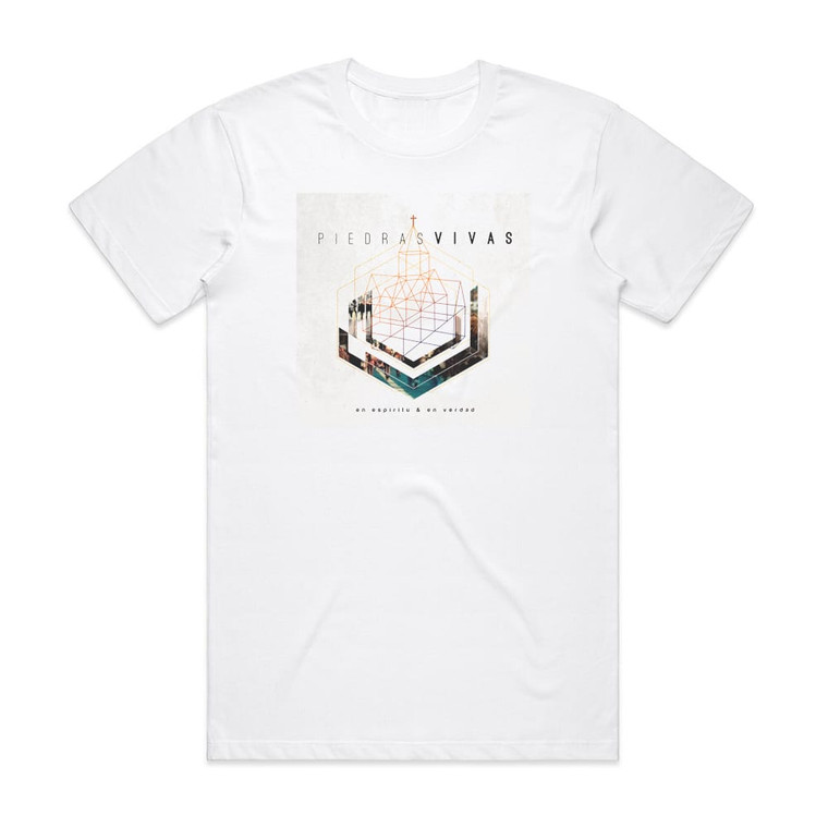 En Espiritu y En Verdad Piedras Vivas Album Cover T-Shirt White