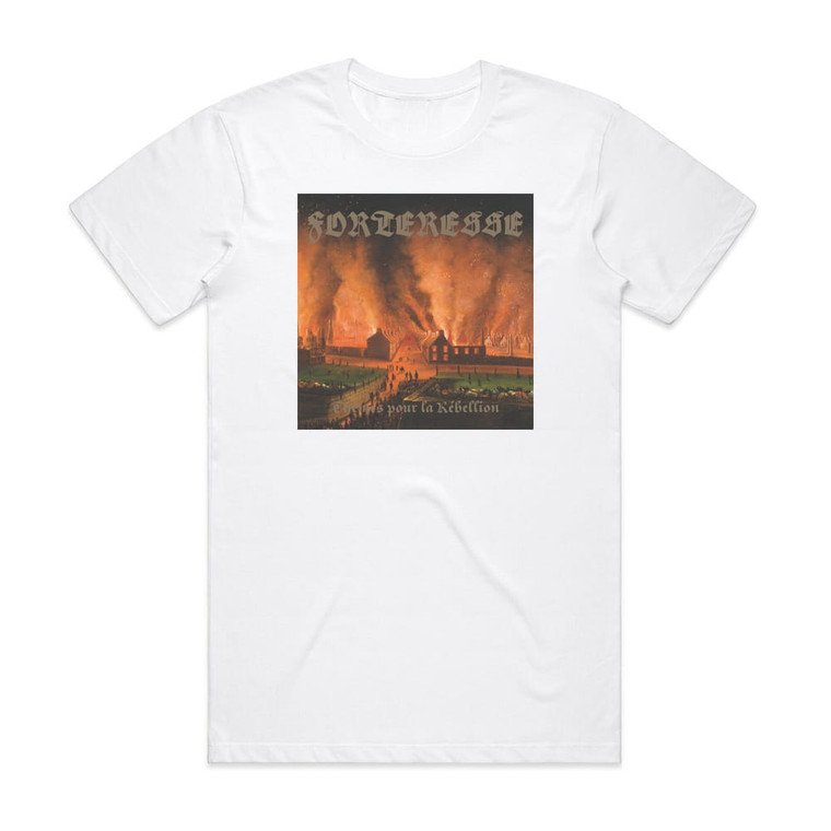 Forteresse Thmes Pour La Rbellion Album Cover T-Shirt White
