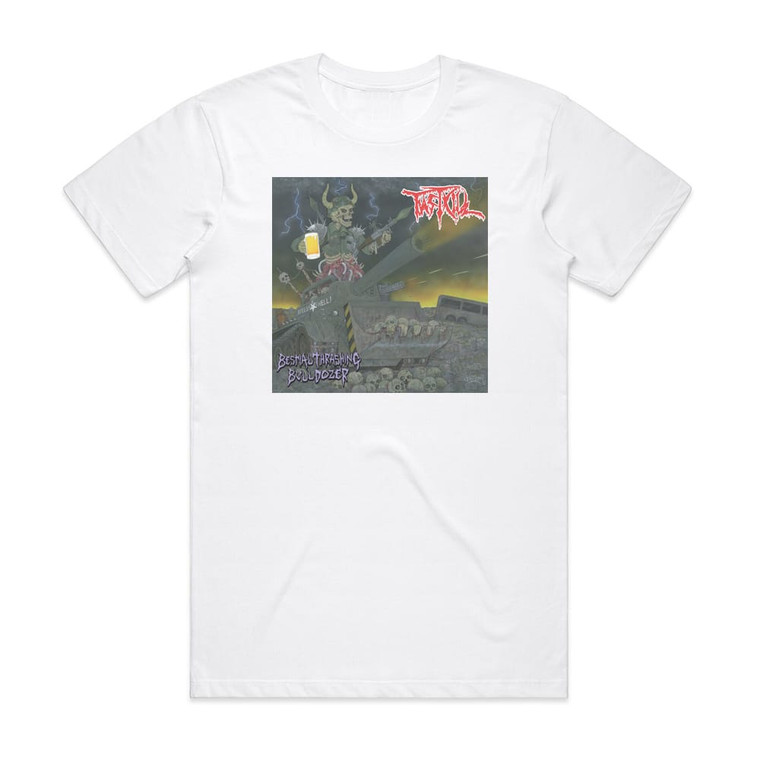 Fastkill Bestial Thrashing Bulldozer Album Cover T-Shirt White
