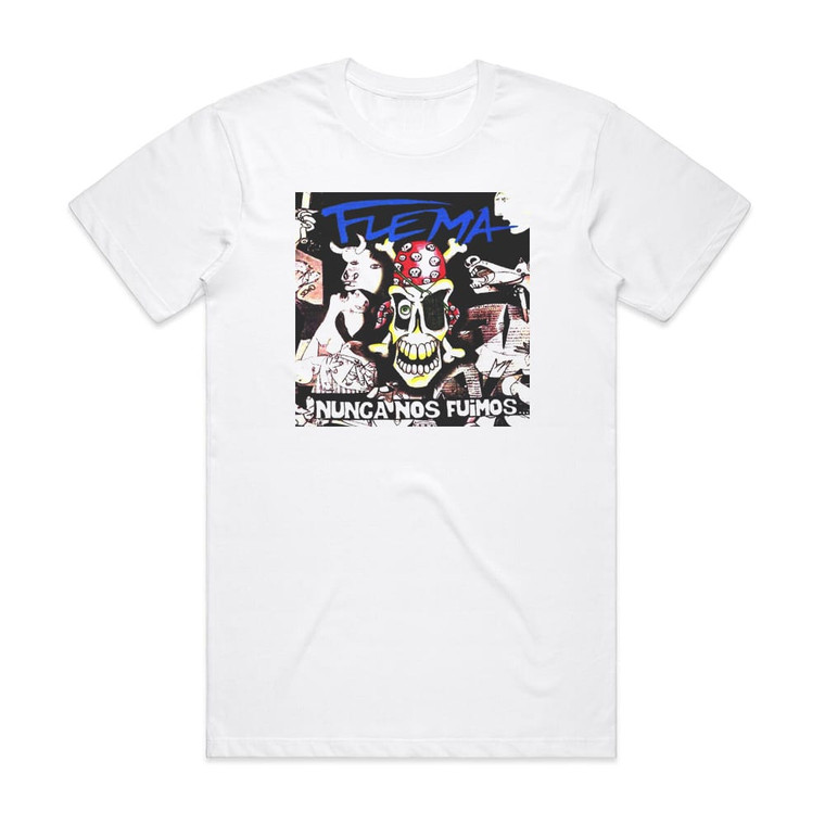 Flema Nunca Nos Fuimos Album Cover T-Shirt White