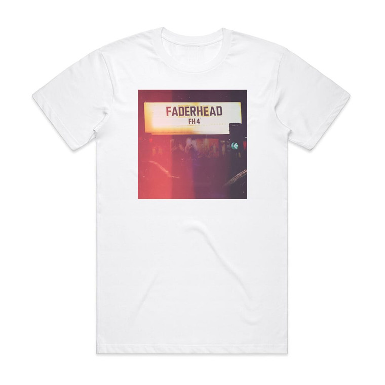 Faderhead Fh4 Album Cover T-Shirt White