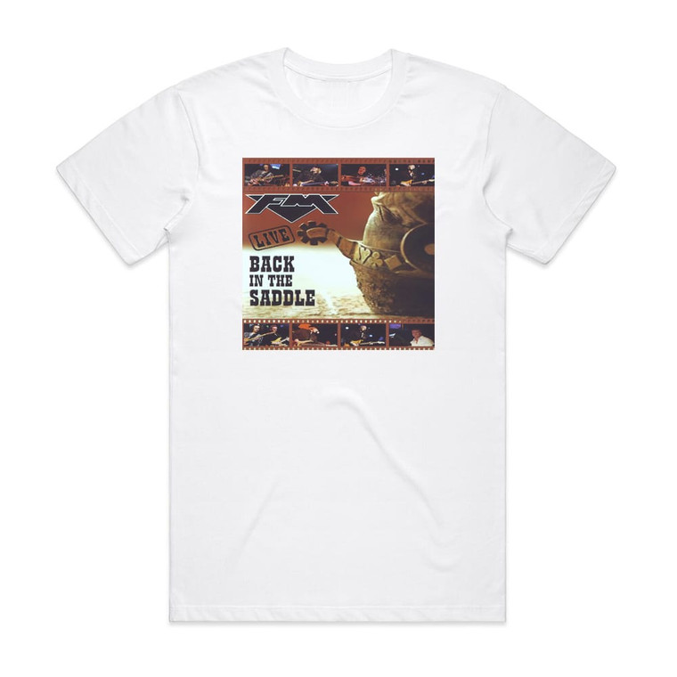 FM Back In The Saddle Album Cover T-Shirt White