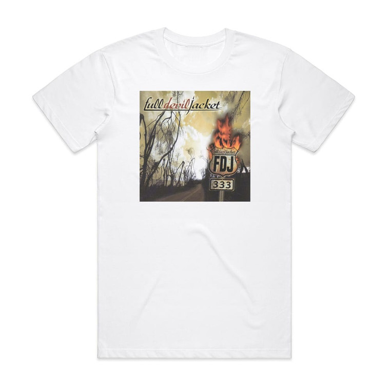 Full Devil Jacket Full Devil Jacket Album Cover T-Shirt White