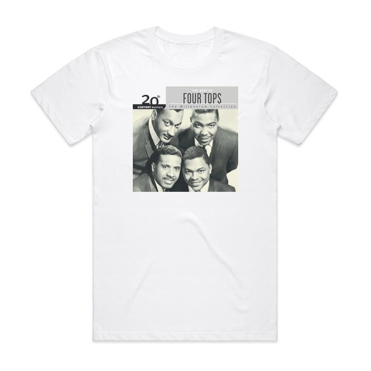 Four Tops 20Th Century Masters The Millennium Collection The Best Of F Album Cover T-Shirt White