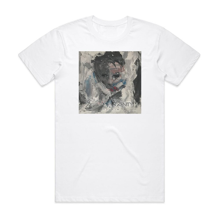From Sorrow To Serenity Reclaim 1 Album Cover T-Shirt White