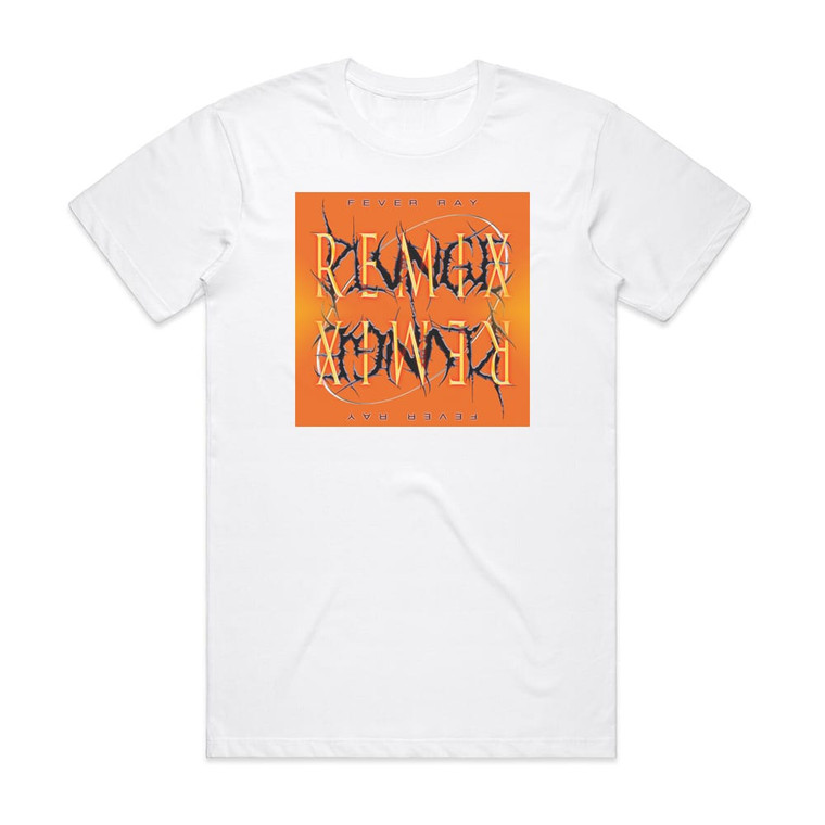 Fever Ray Plunge Remix 1 Album Cover T-Shirt White