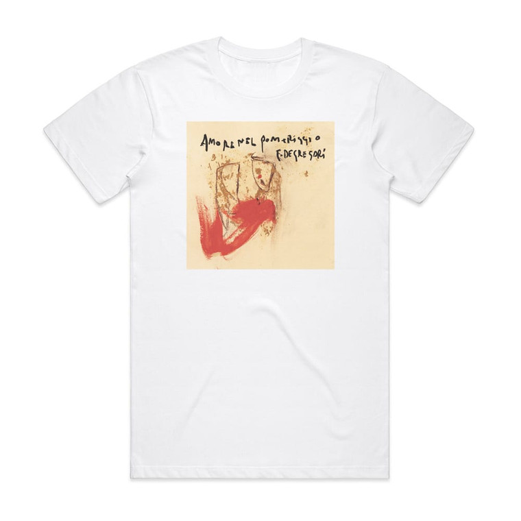 Francesco De Gregori Amore Nel Pomeriggio Album Cover T-Shirt White
