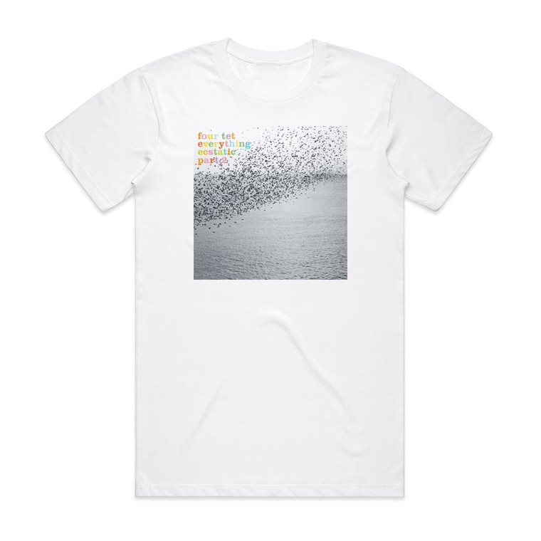 Four Tet Everything Ecstatic Part 2 Album Cover T-Shirt White