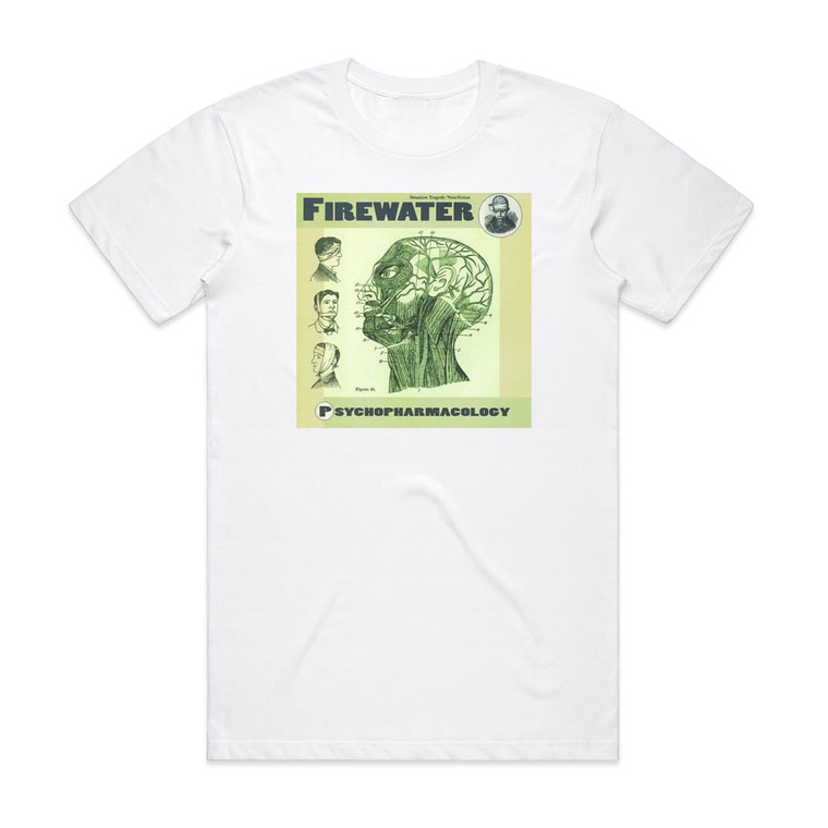 Firewater Psychopharmacology Album Cover T-Shirt White