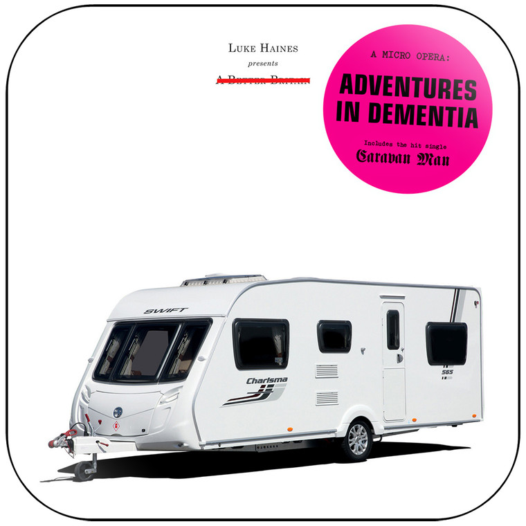 Luke Haines Adventures In Dementia  A Micro Opera Album Cover Sticker