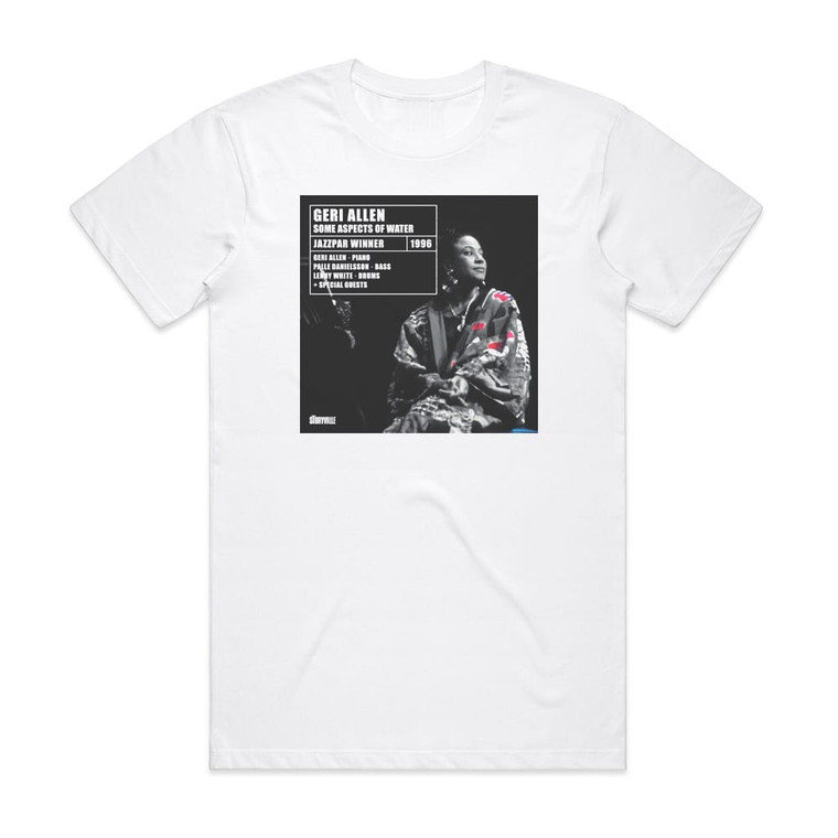 Geri Allen Some Aspects Of Water Album Cover T-Shirt White