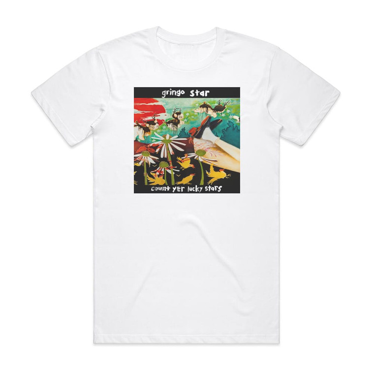 Gringo Star Count Yer Lucky Stars Album Cover T-Shirt White