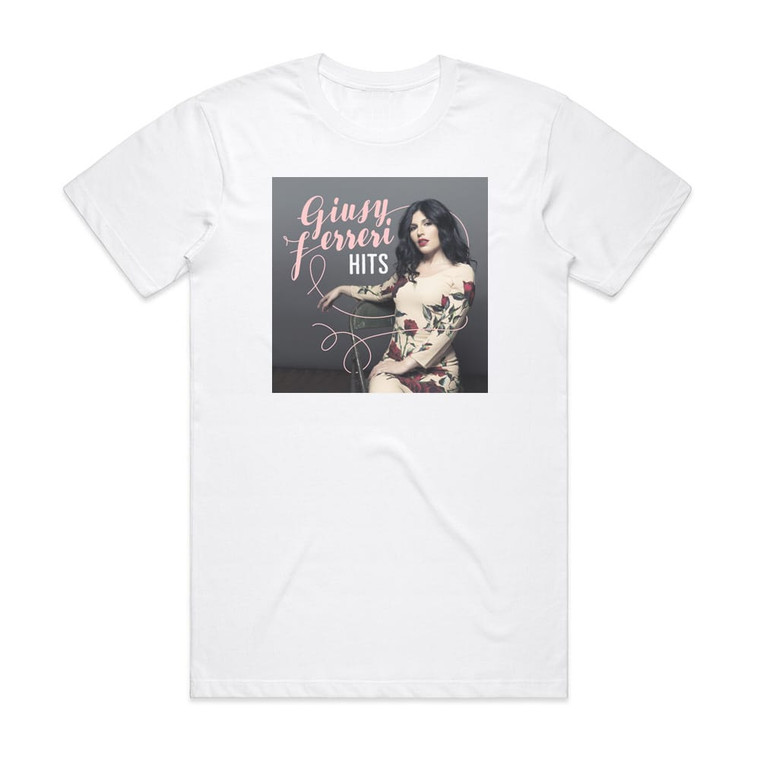 Giusy Ferreri Hits Album Cover T-Shirt White
