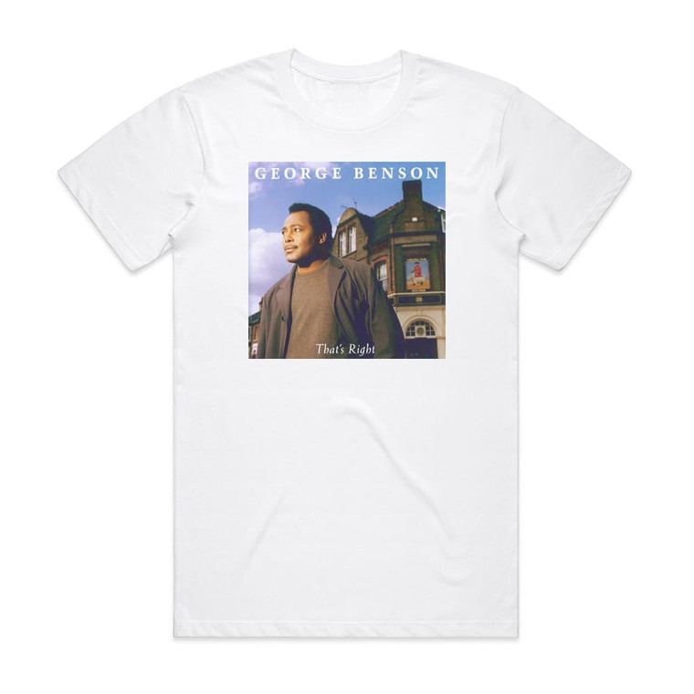 George Benson Thats Right Album Cover T-Shirt White