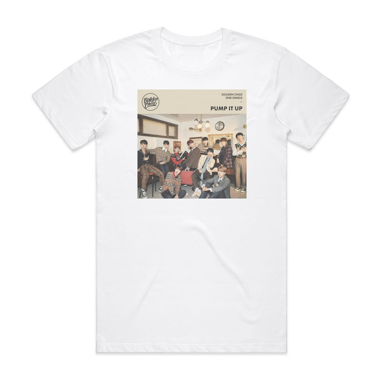 Golden Child Pump It Up Album Cover T-Shirt White