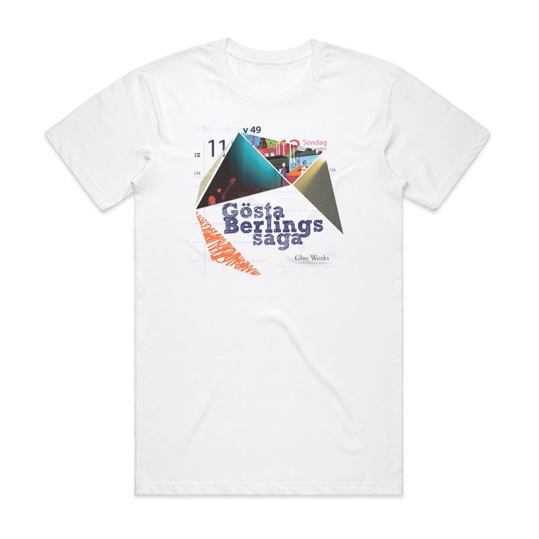 Gosta Berlings Saga Glue Works Album Cover T-Shirt White