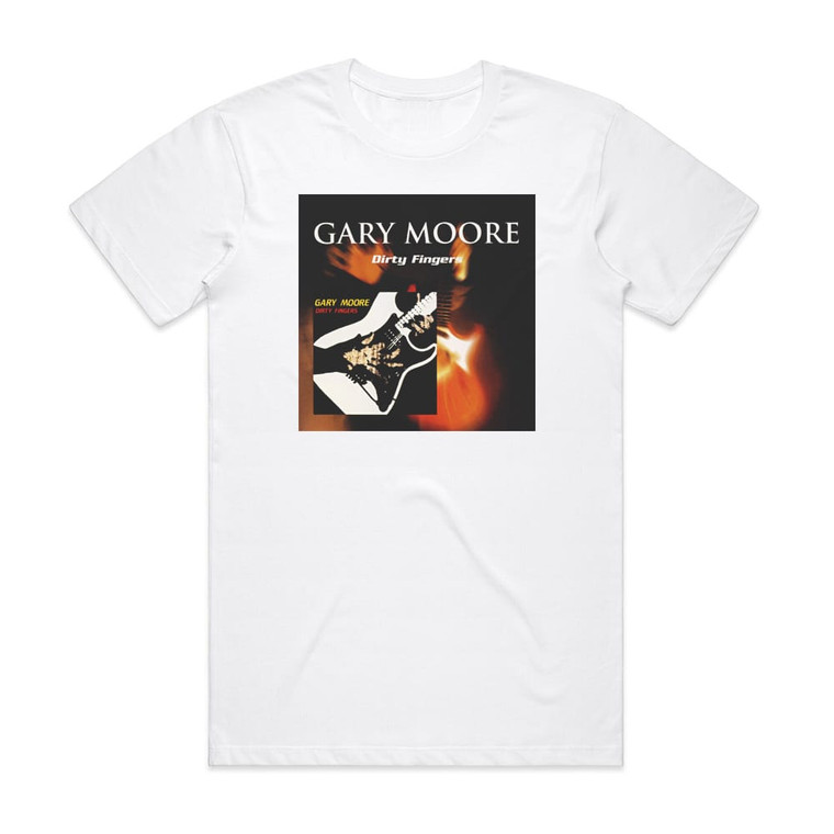 Gary Moore Dirty Fingers Album Cover T-Shirt White