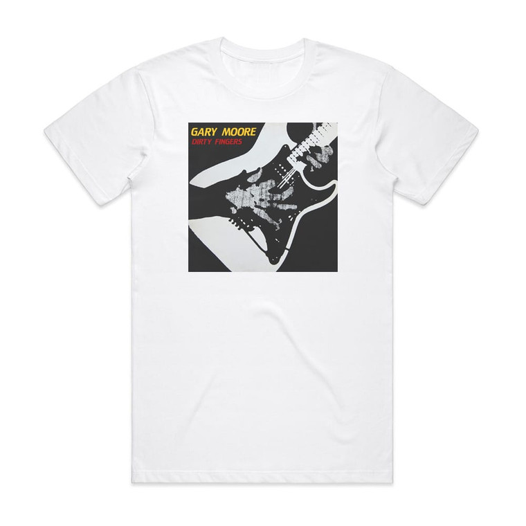 Gary Moore Dirty Fingers 1 Album Cover T-Shirt White