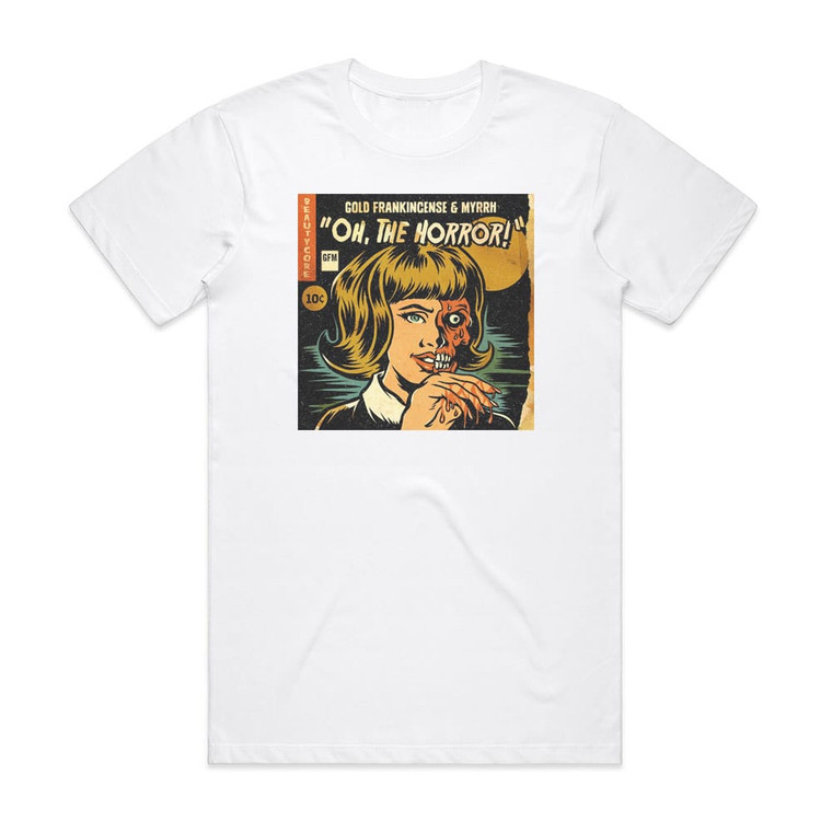 Gold Frankincense and Myrrh Oh The Horror Album Cover T-Shirt White