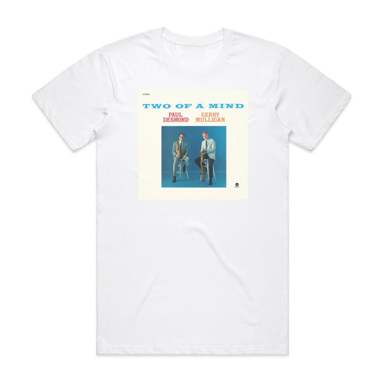 Gerry Mulligan Two Of A Mind Album Cover T-Shirt White Gerry Mulligan Two Of A Mind Album Cover T-Shirt White