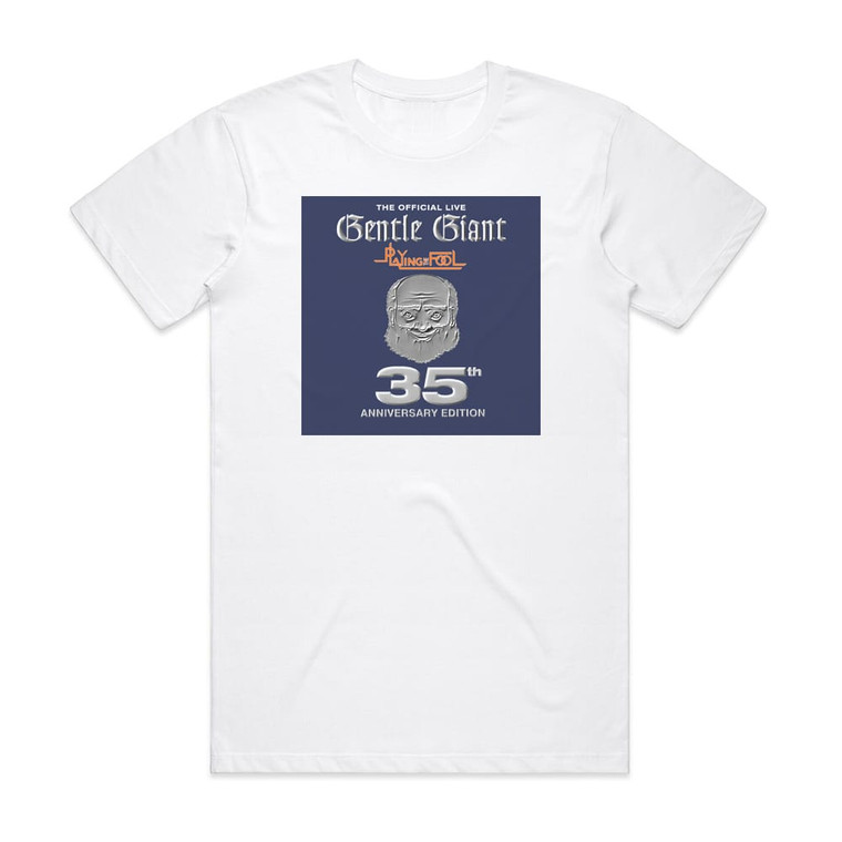Gentle Giant Playing The Fool 1 Album Cover T-Shirt White