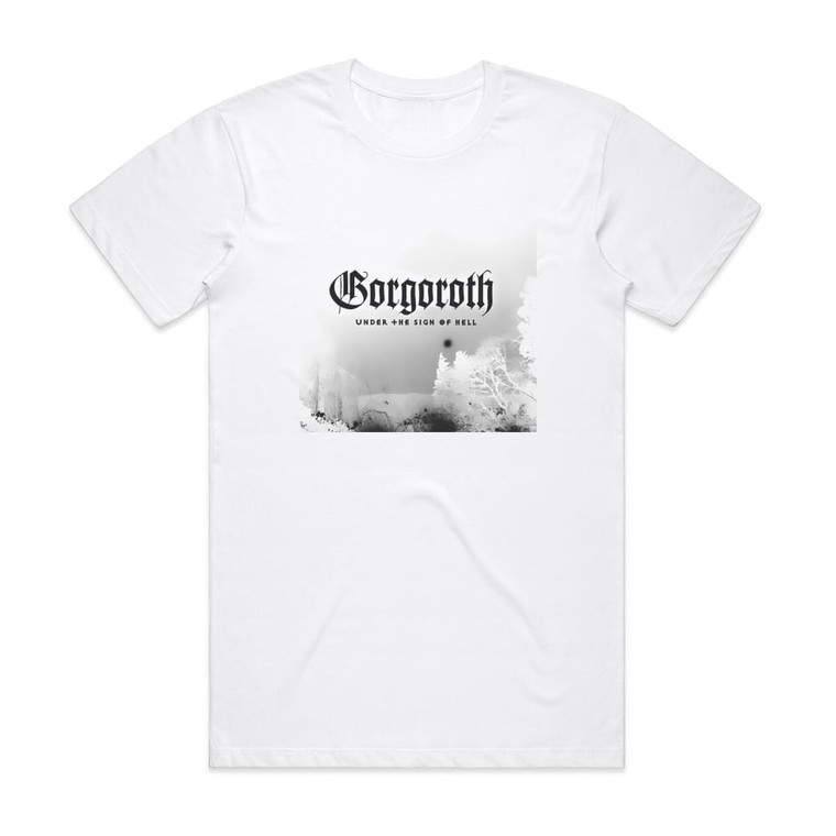 Gorgoroth Under The Sign Of Hell Album Cover T-Shirt White