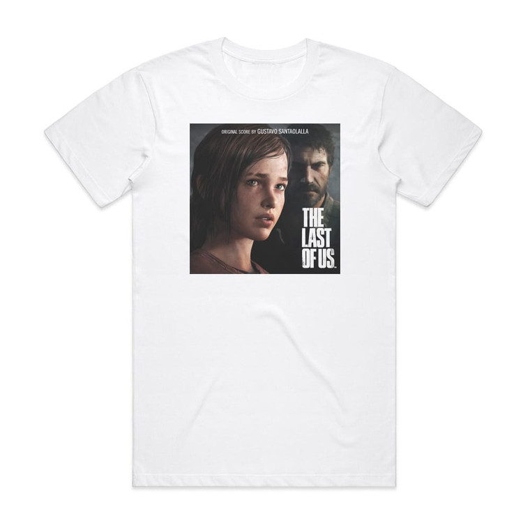 Gustavo Santaolalla The Last Of Us Album Cover T-Shirt White