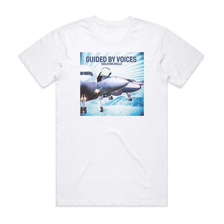 Guided by Voices Isolation Drills Album Cover T-Shirt White